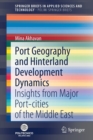 Image for Port Geography and Hinterland Development Dynamics