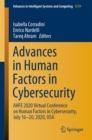 Image for Advances in Human Factors in Cybersecurity : AHFE 2020 Virtual Conference on Human Factors in Cybersecurity, July 16–20, 2020, USA