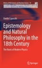 Image for Epistemology and Natural Philosophy in the 18th Century
