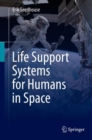 Image for Life Support Systems for Humans in Space