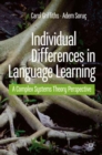 Image for Individual differences in language learning  : a complex systems theory perspective