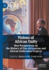 Image for Visions of African Unity