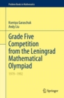 Image for Grade Five Competition from the Leningrad Mathematical Olympiad: 1979-1992