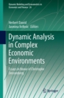 Image for Dynamic Analysis in Complex Economic Environments: Essays in Honor of Christophe Deissenberg