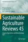 Image for Sustainable Agriculture Reviews 45 : Legume Agriculture and Biotechnology Vol 1