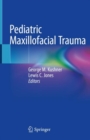 Image for Pediatric Maxillofacial Trauma
