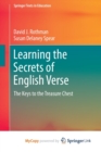Image for Learning the Secrets of English Verse