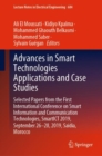 Image for Advances in Smart Technologies Applications and Case Studies: Selected Papers from the First International Conference on Smart Information and Communication Technologies, SmartICT 2019, September 26-28, 2019, Saidia, Morocco