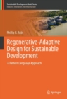 Image for Regenerative-Adaptive Design for Sustainable Development: A Pattern Language Approach