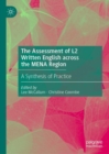 Image for The Assessment of L2 Written English Across the MENA Region: A Synthesis of Practice