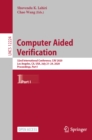 Image for Computer Aided Verification: 32nd International Conference, CAV 2020, Los Angeles, CA, USA, July 21-24, 2020, Proceedings, Part I