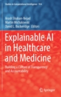 Image for Explainable AI in Healthcare and Medicine