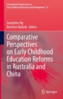 Image for Comparative Perspectives on Early Childhood Education Reforms in Australia and China