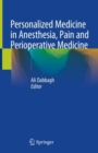 Image for Personalized Medicine in Anesthesia, Pain and Perioperative Medicine