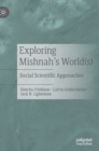 Image for Exploring Mishnah&#39;s World(s)