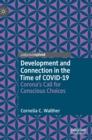 Image for Development and Connection in the Time of COVID-19