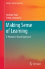 Image for Making Sense of Learning: A Research-Based Approach : Evidence to Guide Policy and Practice, With an Emphasis on Secondary Stages
