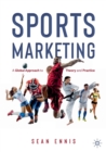 Image for Sports marketing  : a global approach to theory and practice