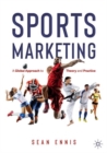 Image for Sports Marketing: A Global Approach to Theory and Practice