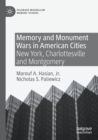 Image for Memory and Monument Wars in American Cities