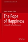 Image for Pope of Happiness: A Festschrift for Ruut Veenhoven