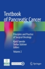 Image for Textbook of pancreatic cancer  : principles and practice of surgical oncology