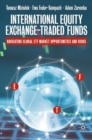 Image for International equity exchange-traded funds  : navigating global ETF market opportunities and risks