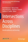 Image for Intersections Across Disciplines : Interdisciplinarity and learning