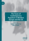Image for The faces of contemporary populism in Western Europe and the US