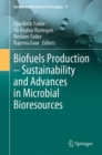 Image for Biofuels Production - Sustainability and Advances in Microbial Bioresources