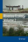 Image for Riverine Ecology Volume 2 : Biodiversity Conservation, Conflicts and Resolution