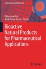 Image for Bioactive Natural Products for Pharmaceutical Applications