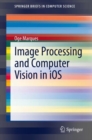Image for Image Processing and Computer Vision in iOS