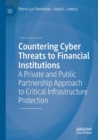 Image for Countering Cyber Threats to Financial Institutions