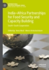 Image for India-Africa Partnerships for Food Security and Capacity Building: South-South Cooperation