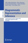 Image for Diagrammatic Representation and Inference : 11th International Conference, Diagrams 2020, Tallinn, Estonia, August 24–28, 2020, Proceedings