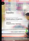 Image for Equality: Multidisciplinary Perspectives