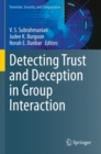 Image for Detecting trust and deception in group interaction