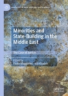 Image for Minorities and State-Building in the Middle East: The Case of Jordan