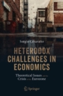 Image for Heterodox challenges in economics  : theoretical issues and the crisis of the eurozone