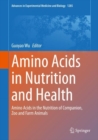 Image for Amino Acids in Nutrition and Health: Amino Acids in the Nutrition of Companion, Zoo and Farm Animals