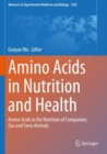 Image for Amino Acids in Nutrition and Health