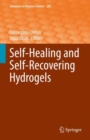 Image for Self-Healing and Self-Recovering Hydrogels : 285