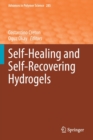 Image for Self-Healing and Self-Recovering Hydrogels