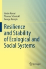 Image for Resilience and Stability of Ecological and Social Systems