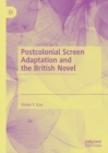 Image for Postcolonial Screen Adaptation and the British Novel