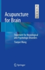 Image for Acupuncture for Brain: Treatment for Neurological and Psychologic Disorders