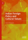 Image for Indian Foreign Policy and Cultural Values