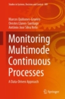 Image for Monitoring Multimode Continuous Processes : A Data-Driven Approach