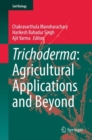 Image for Trichoderma: Agricultural Applications and Beyond : 61
